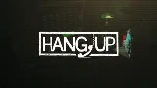 Hang Up