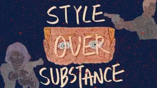 Style Over Substance