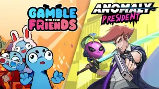 Anomaly President X Gamble With Your Friends