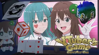 VTuber’s Game : Ctrl+Alt+Del