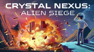 Crystal Nexus: Alien Siege