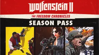 Wolfenstein II: The Freedom Chronicles - Season Pass
