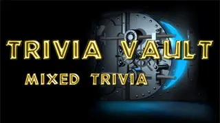 Trivia Vault: Mixed Trivia