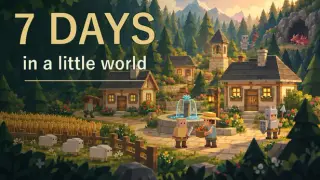 7 days in a little world