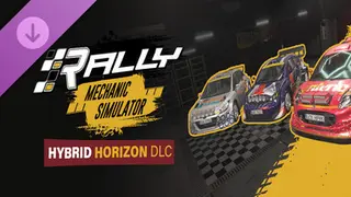 Rally Mechanic Simulator Rally - Pack: Hybrid Horizon Complete