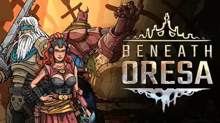 Beneath Oresa
