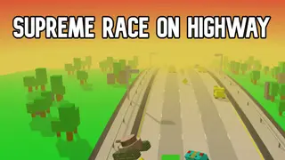 Supreme Race on Highway