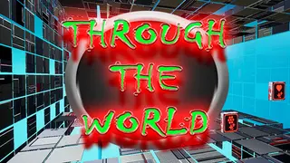 Through the world
