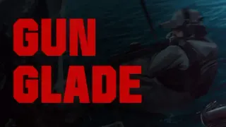 Gun Glade
