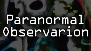 Paranormal Observation - Switch