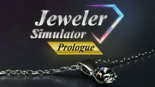 Jeweler Simulator: Prologue