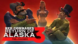 Red Comrades 3: Return of Alaska
