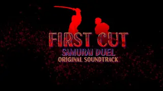 First Cut: Samurai Duel Soundtrack