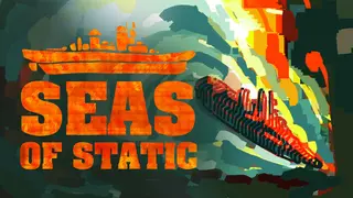 Seas of Static