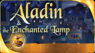 Aladin & the Enchanted Lamp