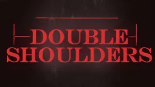 Double Shoulders