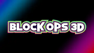 BLOCK OPS 3D