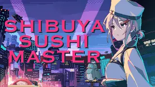SHIBUYA SUSHI MASTER