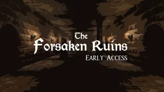 The Forsaken Ruins