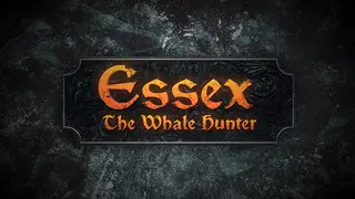 Essex: The Whale Hunter