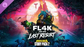 Borderlands4 - Story Pack 2: FL4K and the Last Resort