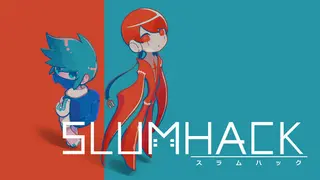 Slumhack