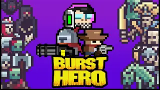 Burst Hero