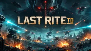 LAST RITE TD