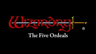 Wizardry: The Five Ordeals