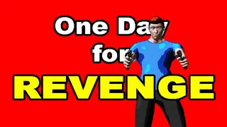 One Day for Revenge