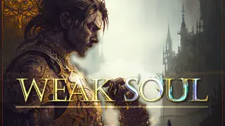 Weak Soul