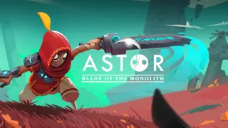 Astor: Blade of the Monolith