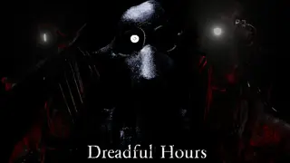 Dreadful Hours