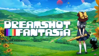 Dreamshot Fantasia