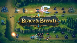Break Point: Brace & Breach