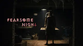 Fearsome Night