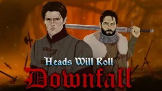 Heads Will Roll: Downfall