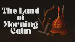 The Land of Morning Calm