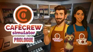 Cafe Crew Simulator: Prologue