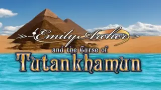 Emily Archer and the Curse of Tutankhamun