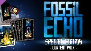 Fossil Echo - Special Edition Content Pack Special
