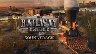Railway Empire - Original Soundtrack