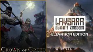 Crown of Greed X Laysara: Summit Kingdom