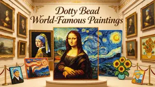 Dotty Bead: World-Famous Paintings