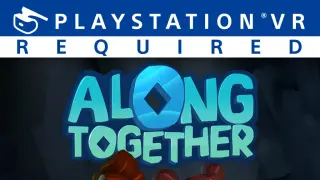 Along Together - PS4