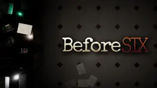 Before Six