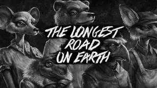 The Longest Road on Earth