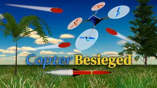 Copter Besieged