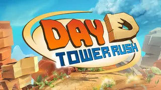 Day D: Tower Rush