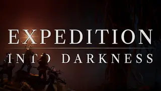 Expedition: Into Darkness
